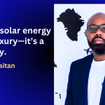 Why Solar Energy Is The Now: Insights From Michael Olaitan